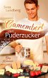 Camembert mit Puderzucker (eBook, ePUB) - Bild 1