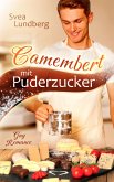 Camembert mit Puderzucker (eBook, ePUB)