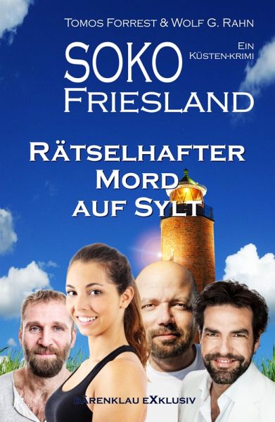 SOKO FRIESLAND - Rätselhafter Mord auf Sylt - Ein Küsten-Krimi (eBook, ePUB)