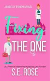 Fixing the One (Brides of Banneker) (eBook, ePUB) Fixing the One (Brides of Banneker) (eBook, ePUB)