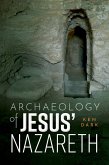Archaeology of Jesus' Nazareth (eBook, ePUB)
