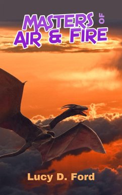 Masters of Air & Fire (eBook, ePUB) - Ford, Lucy D.