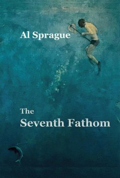 The Seventh Fathom (eBook, ePUB) - Sprague, Al