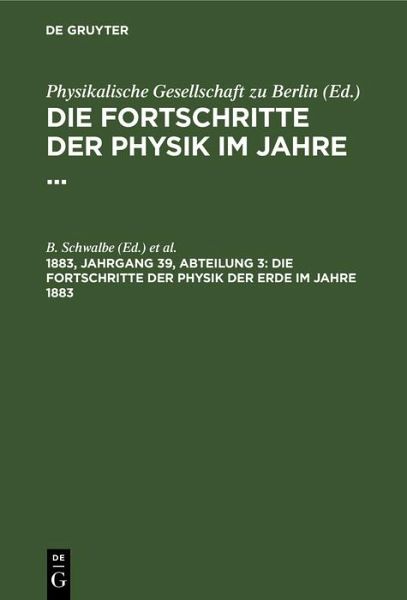 Die Fortschritte der Physik der Erde im Jahre 1883 (eBook, PDF)