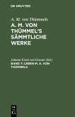 Leben M. A. von Thümmels (eBook, PDF) Leben M. A. von Thümmels (eBook, PDF)