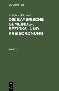 Cover W. Laforet; H. von Jan: Die bayerische Gemeinde-, Bezirks- und Kreisordnung. Band 2 (eBook, PDF)