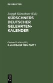 Kürschners Deutscher Gelehrten-Kalender. 2. Jahrgang 1926 (eBook, PDF) Kürschners Deutscher Gelehrten-Kalender. 2. Jahrgang 1926 (eBook, PDF)