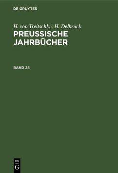 Cover H. von Treitschke; H. Delbrück: Preußische Jahrbücher. Band 28 (eBook, PDF)