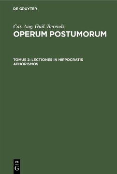 Lectiones in Hippocratis aphorismos (eBook, PDF) - Berends, Car. Aug. Guil.