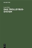 Das Trolleybus-system (eBook, PDF)