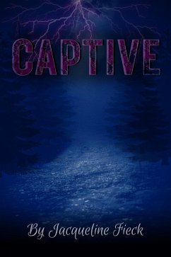 Captive (eBook, ePUB) - Fieck, Jacqueline