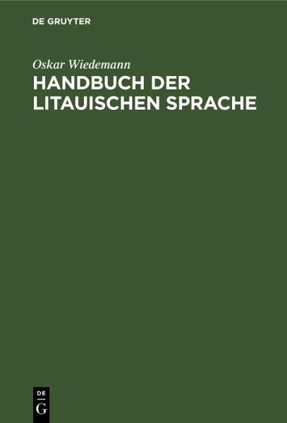 Handbuch der litauischen Sprache (eBook, PDF) Handbuch der litauischen Sprache (eBook, PDF)