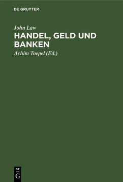 Handel, Geld und Banken (eBook, PDF) - Law, John