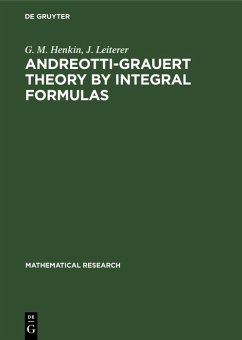 Andreotti-Grauert Theory by Integral Formulas (eBook, PDF) - Henkin, G. M.; Leiterer, J.