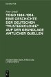 Togo 1884-1914. Eine Geschichte der... - Bild 1