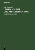 Lehrbuch der Organischen Chemie (eBook, PDF) Lehrbuch der Organischen Chemie (eBook, PDF)