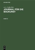 Journal für die Baukunst. Band 12 (eBook, PDF)
