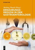 Ernährungsmedizin in der Gastroenterologie (eBook, ePUB)