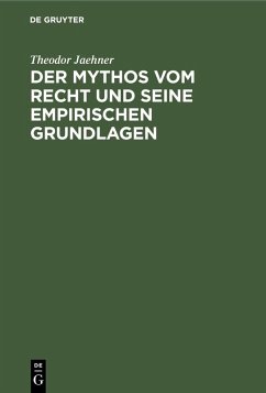 Cover Der Mythos vom Recht und seine empirischen Grundlagen (eBook, PDF)