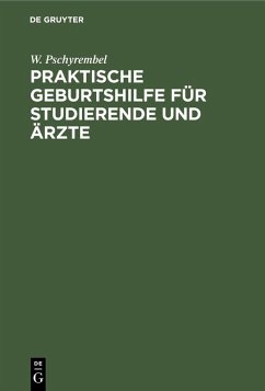 Cover Praktische Geburtshilfe für Studierende und Ärzte (eBook, PDF)
