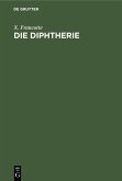 Die Diphtherie (eBook, PDF)