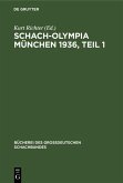Schach-Olympia München 1936, Teil 1 (eBook, PDF)