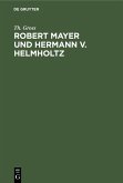 Robert Mayer und Hermann v. Helmholtz (eBook, PDF)