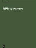 Kitai und Karakitai (eBook, PDF)