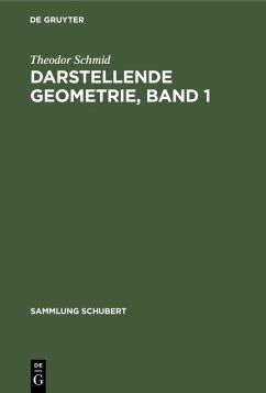 Darstellende Geometrie, Band 1 (eBook, PDF) - Schmid, Theodor