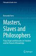Masters, Slaves and Philosophers - Bild 1