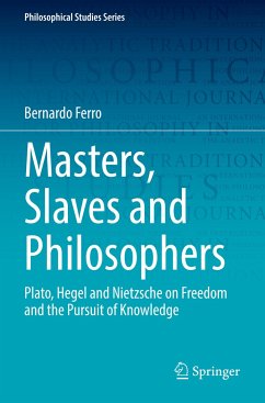 Masters, Slaves and Philosophers - Ferro, Bernardo