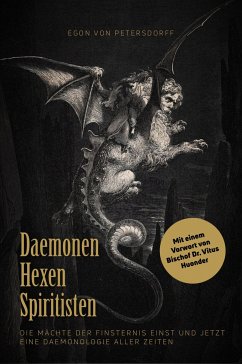 Daemonen, Hexen, Spiritisten - Petersdorff, Egon von