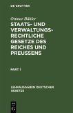 Staats- und verwaltungsrechtliche Gesetze des Reiches und Preußens (eBook, PDF)