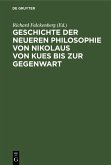 Geschichte der neueren Philosophie von Nikolaus von Kues bis zur Gegenwart (eBook, PDF)