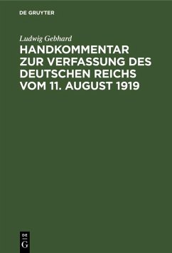 Handkommentar zur Verfassung des Deutschen Reichs vom 11. August 1919 (eBook, PDF) - Gebhard, Ludwig