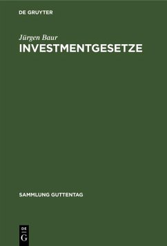 Investmentgesetze (eBook, PDF) - Baur, Jürgen