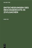 Entscheidungen des Reichsgerichts in Zivilsachen. Band 129 (eBook, PDF)