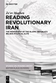 Reading Revolutionary Iran (eBook, ePUB)