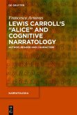 Lewis Carroll's &quote;Alice&quote; and Cognitive Narratology (eBook, ePUB)