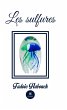 Les sulfures (eBook, ePUB) - Bild 1