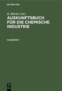 Cover Auskunftsbuch für die chemische Industrie. Halbband 1 (eBook, PDF)