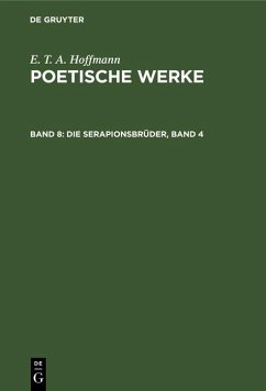 Die Serapionsbrüder, Band 4 (eBook, PDF) - Hoffmann, E. T. A.