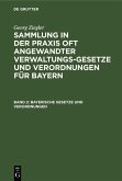 Bayerische Gesetze und Verordnungen (eBook, PDF)