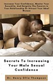 Secrets to Increasing Your Male Sexual Confidence (eBook, ePUB)