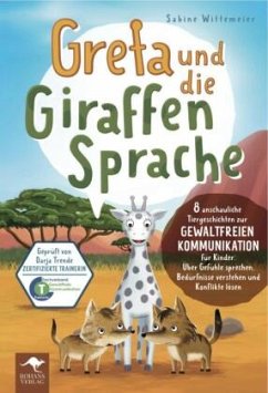 Greta und die Giraffensprache - Wittemeier, Sabine