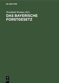 Cover Das bayerische Forstgesetz (eBook, PDF)