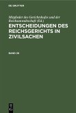 Entscheidungen des Reichsgerichts in Zivilsachen. Band 28 (eBook, PDF)