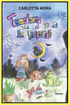 Teodora sta al 17 di via venerdì (eBook, ePUB) - Mora, Carlotta