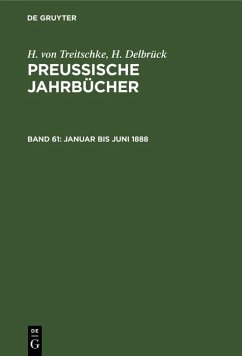 Januar bis Juni 1888 (eBook, PDF) - Treitschke, H. Von; Delbrück, H.