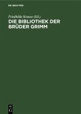 Die Bibliothek der Brüder Grimm (eBook, PDF)